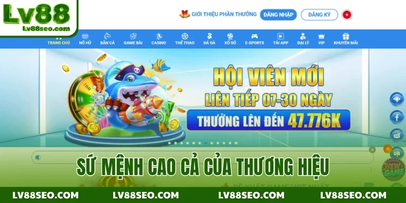 Sứ mệnh cao cả của thương hiệu